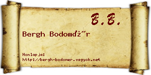 Bergh Bodomér névjegykártya